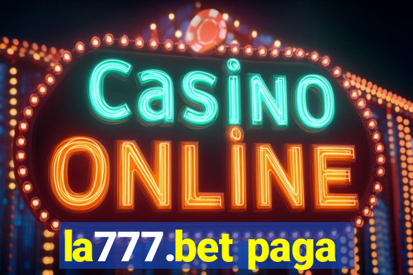 la777.bet paga